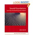 Sound Foundations: Learning and Teaching Pronunciation (2nd Edition): English Pronunciation