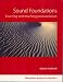 Sound Foundations: Learning and Teaching Pronunciation (2nd Edition): English Pronunciation