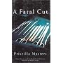 A Fatal Cut