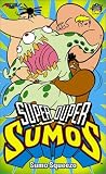 Review Adv Films  / Super Duper Sumos: Sumo Squeezo