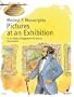 Pictures at an Exhibition (Get to Know Classical Masterpi)