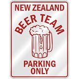  NEW ZEALAND BEER TEAM PARKING ONLY  PARKING SIGN COUNTRY NEW ZEALAND