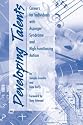 Developing Talents: Careers for Individuals with Asperger Syndrome and High-Functioning Autism