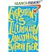 Everything Is Illuminated: A Novel