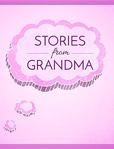 Stories from Grandma