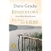 Kinderkorn / Ein Fall mit Liebe: Zwei Bella-Block-Krimis