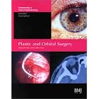 Plastic and Orbital Surgery by Richard Collin and Geoffrey Rose