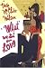 What We Did For Love