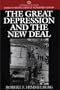 The Great Depression and the New Deal (Greenwood Press Guides to Historic Events of the Twentieth Century)