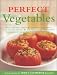 Perfect Vegetables: Part of The Best Recipe Series by  ISBN 0936184698