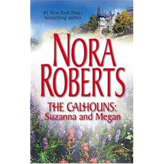 The Calhouns: Suzanna And Megan: Suzanna's Surrender\Megan's Mate (He Calhoun Women)