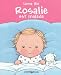 Rosalie est malade