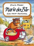 Mario der B�r: Gute-Nacht-Geschichten - Erwin Moser