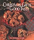 Christmas Gifts of Good Taste Book: Festive Recipes and Easy Crafts, Book 6