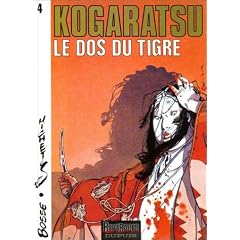 Kogaratsu, tome 4 : Le Dos du tigre