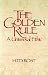 Book The Golden Rule a Universal Ethic