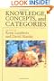 Knowledge, Concepts, and Categories (Studies in Cognition)