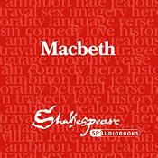 SPAudiobooks Macbeth (Unabridged, Dramatised) | [William Shakespeare]