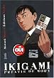 Ikigami, Tome 1 : Pr�avis de mort
