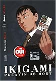 Ikigami, Tome 1 : Pr�avis de mort
