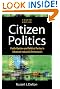 Citizen Politics: Public Opinion and Political Parties in Advanced Industrial Democracies