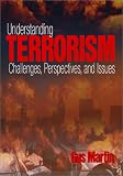 Understanding Terrorism: Challenges, Perspectives, and Issues