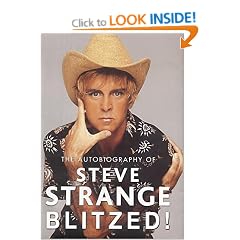 Blitzed!: The Autobiography of Steve Strange
