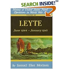 Leyte: June 1944 - Jan 1945 - Volume 12 (History of the United States Naval Operations in World War Two)