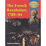The French Revolution, 1789-1794: Mainstream Edition (Hodder History)