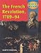The French Revolution, 1789-1794: Mainstream Edition (Hodder History)