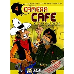 Cam�ra Caf�, Tome 4 : Et qui plus outre