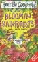 Bloomin' Rainforests (Horrible Geography)