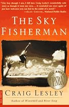 The Sky Fisherman: A Novel