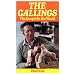 Callings: The Gospel in the World