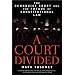 A Court Divided: The Rehnquist Court and the Future of Constitutional Law