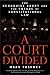 A Court Divided: The Rehnquist Court and the Future of Constitutional Law by Mark Tushnet ISBN 0393327574