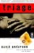 Triage: A Novel
