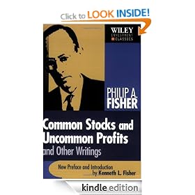 Common Stocks and Uncommon Profits and Other Writings (Wiley Investment Classics)
