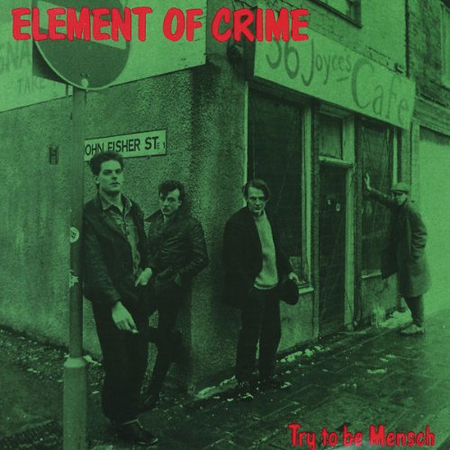 Element of Crime - You Shouldn