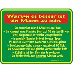 Fun-Schilder " Besser ein Mann !!! "