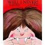 Well I Never!