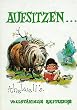 Aufsitzen... Thelwells vollst�ndige Reitlehre