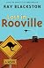 Lost in Rooville: A Novel