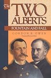 The Two Alberts: Fountain and Fall