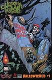 ICP INSANE CLOWN POSSE PENDULUM HALLOWICKED #1B COMIC