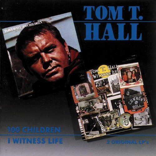 TOM T HALL - I Witness Life - Zortam Music