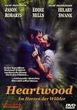 Heartwood - Im Herzen der W�lder - Jason Robards
