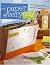 Paper Every Day: 30 Creative Ways to Use Your Favorite Scrapbook Papers