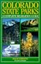 Colorado State Parks: A Complete Recreation Guide