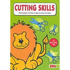 Cutting Skills: Photocopiable Activities to Improve Scissor Technique